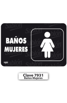 SEÑAL DE BANOS MUJERES 7931 SABLON
